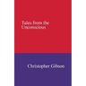 Tales from the Unconscious