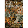 Russia's Wars of Emergence, 1460-1730