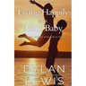 Living Happily as an Adult Baby: Dissociation and the Inner Life of ABDLs