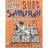 Super Sudoku Quad Samurai and variations: 99 Overlapping Sudoku Puzzles, 13 Sudoku Grids in Each Puzzle
