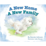 A New Home - A New Family