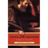 Freed for Freedom
