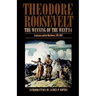 The Winning of the West, Volume 4: Louisiana and the Northwest, 1791-1807