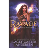 Ravage: A Paranormal Reverse Harem Romance Series