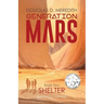 Shelter: Generation Mars, Book Two