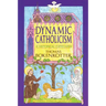 Dynamic Catholicism