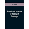Growth and Structure of the English Language
