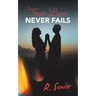 True Love Never Fails