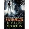 Into the Woods