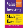 Value Investing Made Easy: Benjamin Graham's Classic Investment Strategy Explained for Everyone