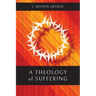 A Theology of Suffering