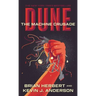 Dune: The Machine Crusade: Book Two of the Legends of Dune Trilogy