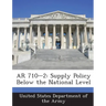 AR 710-2: Supply Policy Below the National Level