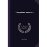 Thucydides, Books 1-3