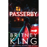 Passerby: A Psychological Thriller