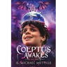 Coeptus Awakes