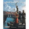 Parsantium: City at the Crossroads