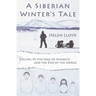 A Siberian Winter's Tale - Cycling to the Edge of Insanity and the End of the World