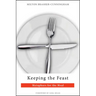Keeping the Feast: Metaphors for the Meal