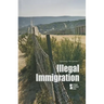 Illegal Immigration