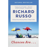 Chances Are . . .