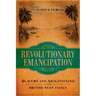 Revolutionary Emancipation: Slavery and Abolitionism in the British West Indies