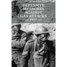 Defensive Measures Against Gas Attacks 1917