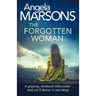 The Forgotten Woman: A gripping, emotional rollercoaster read you'll devour in one sitting