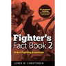 Fighter's Fact Book 2: Street Fighting Essentials