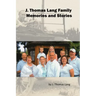 J. Thomas Lang Family Memories and Stories (paperback)
