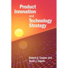 Product Innovation and Technology Strategy