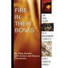 Fire in Their Bones