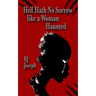 Hell Hath No Sorrow like a Woman Haunted