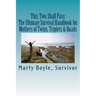 This, Two, Shall Pass: : The Ultimate Survival Handbook for Mothers of Twins, Triplets & Quads