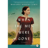 When the Men Were Gone LP