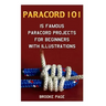 Paracord 101: 15 Famous Paracord Projects For Beginners With Illustrations