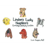 Linden's Lucky Neighbors: Cool Dogs with Really Cool Jobs