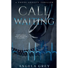 Call Waiting