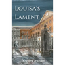Louisa's Lament