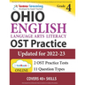 Ohio State Test Prep: Grade 4 English Language Arts Literacy (ELA) Practice Workbook and Full-length Online Assessments: OST Study Guide
