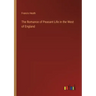 The Romance of Peasant Life in the West of England