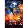 Harmonize Hostilities