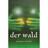 der wald