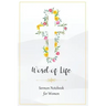 Word of Life: Sermon Notebook for Women