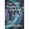 Top 100 Cryptocurrencies: Mastering Cryptocurrencies