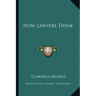 How Lawyers Think