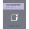The Origins Of The Jamaican Internal Marketing System: Yale University Publications In Anthropology, No. 57