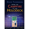 From the Campfire to the Holodeck