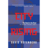 City Rising - Volume 2: The Bend in the River