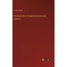 The Rudiments of English Grammar and Analysis